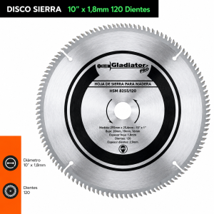 Disco Corte Madera Ingleteadora / Sierra De Banco 10" 255mm 120 Dientes GLADIATOR